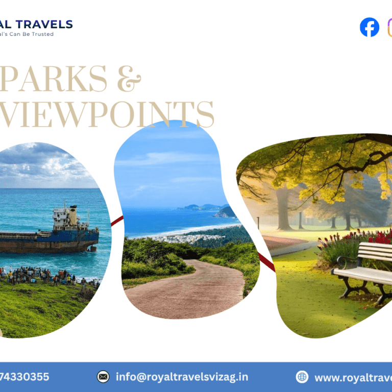 Royal Travels poster promoting parks and viewpoints in Vizag, featuring scenic photos of a ship near the shore, a coastal viewpoint with a winding path, and a park with trees, flowers, and a bench, along with company branding and contact details.